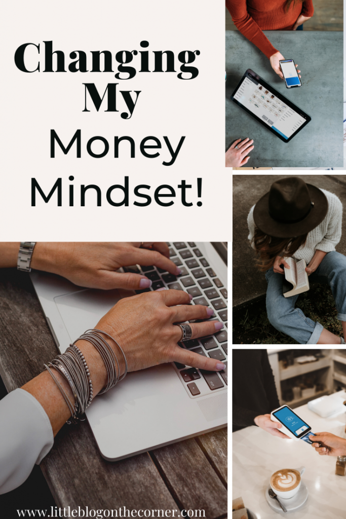 Changing my money mindset.